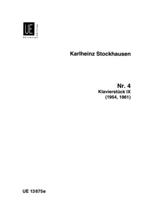Karlheinz Stockhausen: Piano Piece IX for piano No. 4