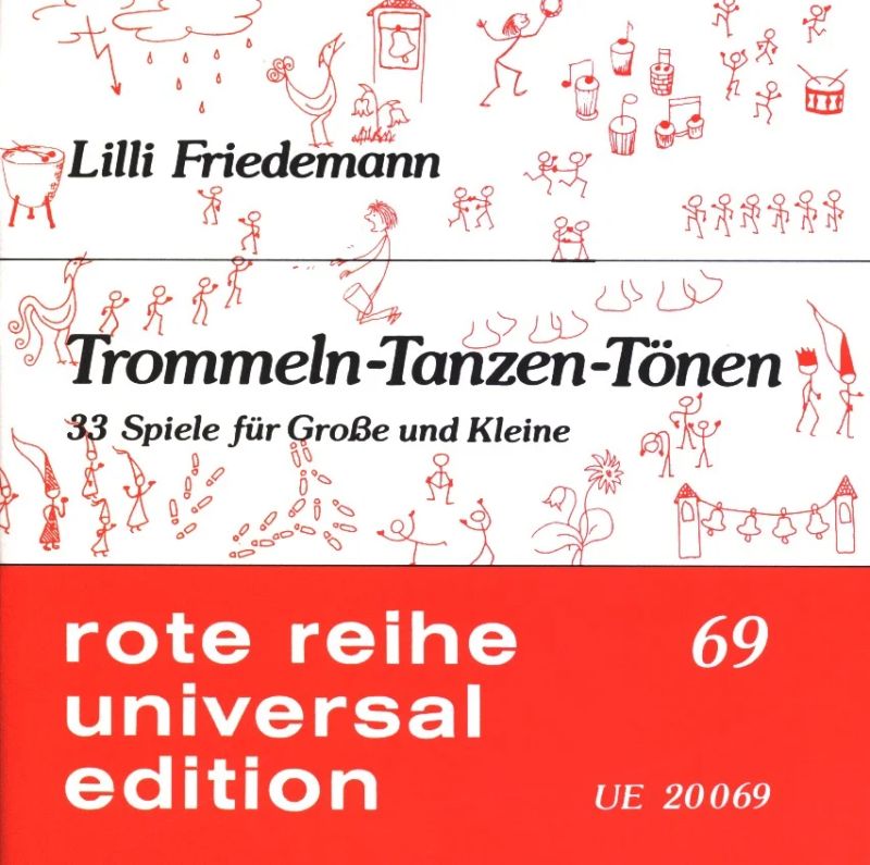 Lilli Friedemann - Trommeln – Tanzen – Tönen (0)