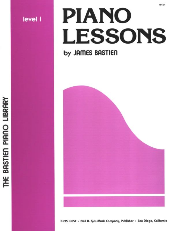 James Bastien - Piano Lessons Level 1