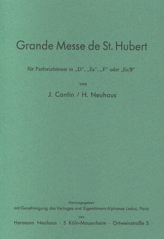 Grande Messe de St. Hubert
