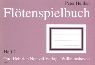 Peter Heilbut: Flötenspielbuch 2