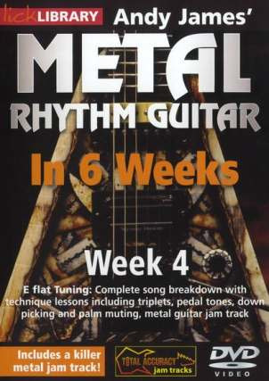 James Andy - Lick Library: Andy James' Metal Rhythm Guitar In 6 Weeks - Week 4