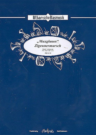 (Traditional) - "Maxglaner" Zigeunermarsch