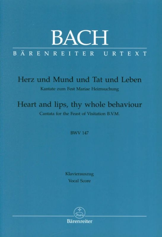 Johann Sebastian Bach - Herz und Mund und Tat und Leben BWV 147