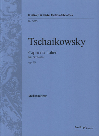 Pyotr Ilyich Tchaikovsky - Capriccio italien  op. 45