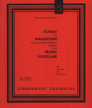 Franz Schollar: Schule für Waldhorn 1