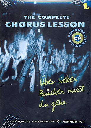 Chorus lesson 1 – Über sieben Brücken musst du gehen