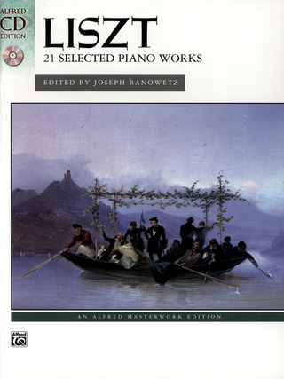 Franz Liszt - 21 Selected Piano Works