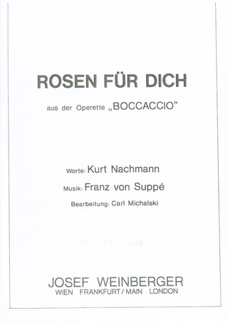 Franz von Suppé - Rosen für dich ES-Dur
