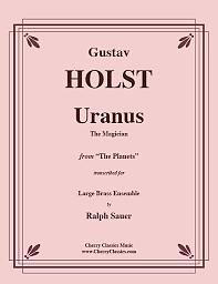Gustav Holst - Uranus – The Magician