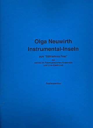 Olga Neuwirth - Instrumental-Inseln