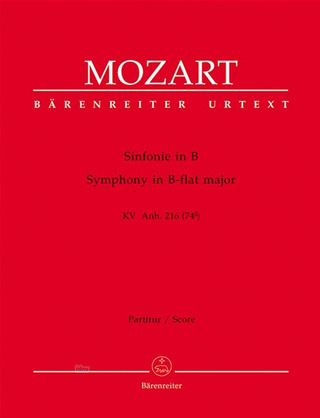 Wolfgang Amadeus Mozart: Symphony in B-flat major K. Anh. 216 (74g)
