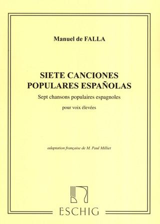 Manuel de Falla: Siete Canciones populares Espagnoles