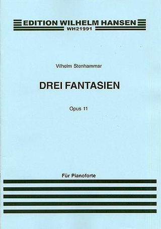 Drei Fantasien For Piano Op. 11