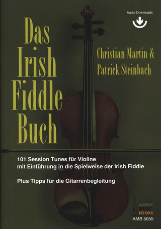 Patrick Steinbach y otros. - Das Irish Fiddle Buch
