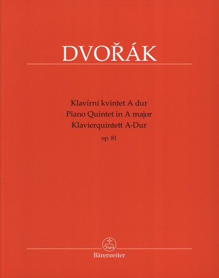 Antonín Dvořák - Quintett A-Dur op.81