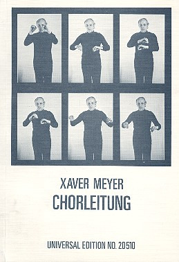 Xaver Meyer - Chorleitung
