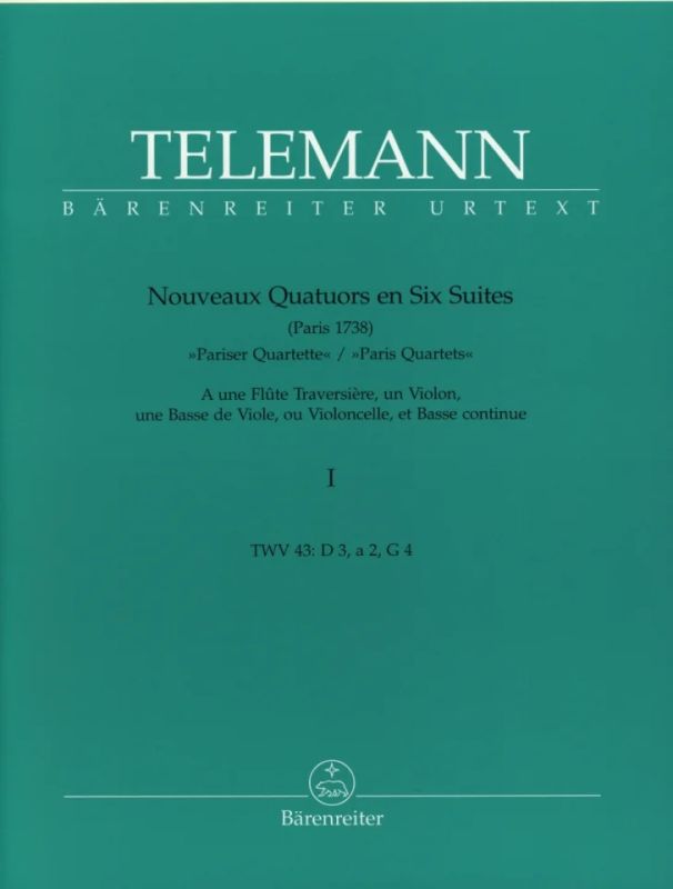 G.P. Telemann - Nouveaux Quatuors en Six Suites I