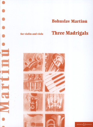 Bohuslav Martinů - Three Madrigals