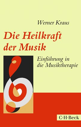 Werner Kraus - Die Heilkraft der Musik
