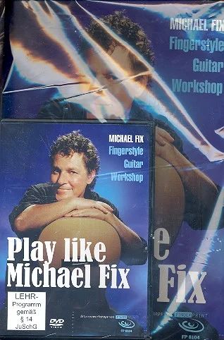 Michael Fix - Play like Michael Fix