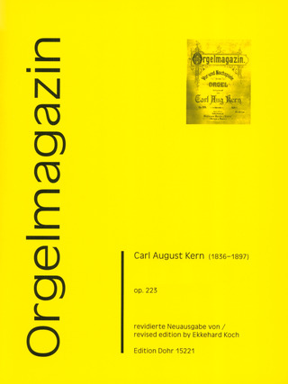 Carl August Kern - Orgelmagazin Heft 1-6