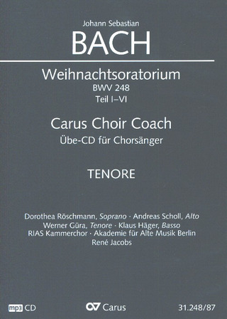 Johann Sebastian Bach: Weihnachtsoratorium – Carus Choir Coach