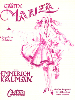 Emmerich Kálmán - Gräfin Mariza