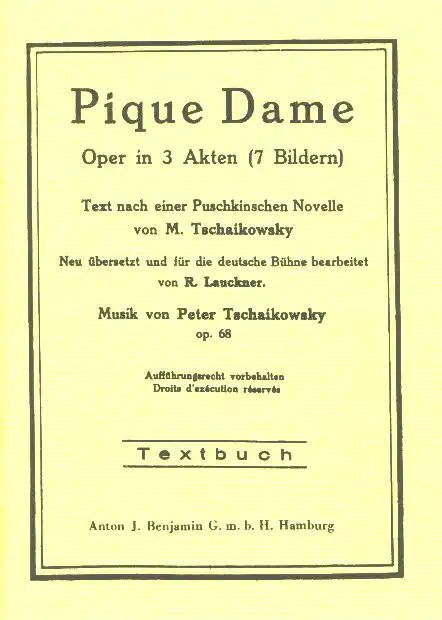 Piotr Ilitch Tchaïkovski - Pique Dame op. 68 (1890)
