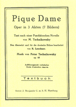 Pjotr Iljitsch Tschaikowsky - Pique Dame op. 68 (1890)