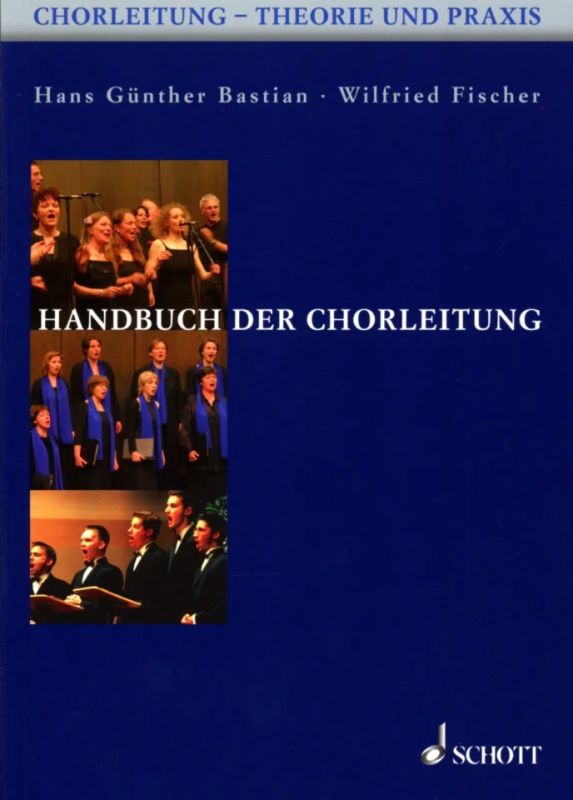 Hans Günther Bastianet al. - Handbuch der Chorleitung