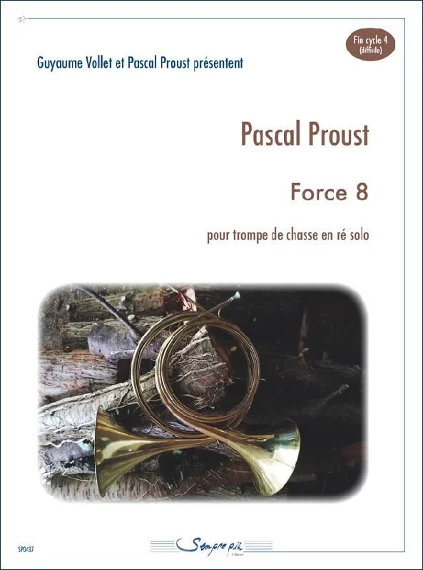 Pascal Proust - Force 8