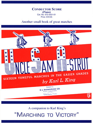 Karl L. King - Uncle Sam A-Strut Book