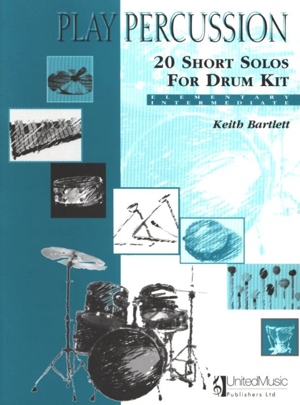 Keith Bartlett - 20 Short Solos for Drum Kit