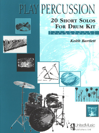 Keith Bartlett: 20 Short Solos for Drum Kit