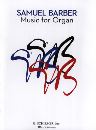 Samuel Barber - Music for Organ