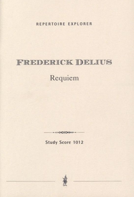 Frederick Delius - Requiem