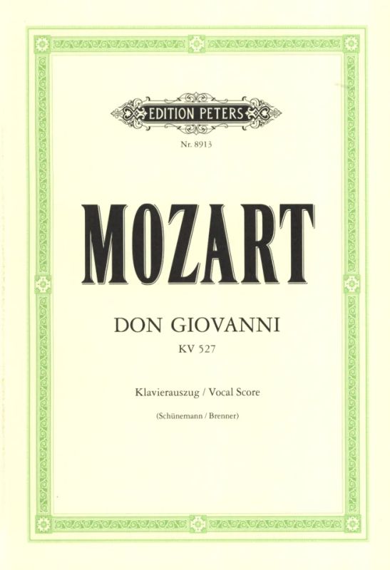 Wolfgang Amadeus Mozart - Don Giovanni / Il dissoluto punito