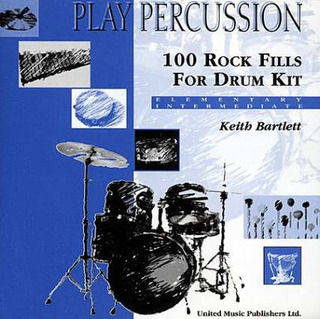 Keith Bartlett: 100 Rock Beats For Drum Kit