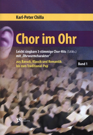 Karl-Peter Chilla - Chor im Ohr 1