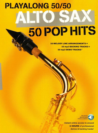 Playalong 50/50: Alto Sax – 50 Pop Hits