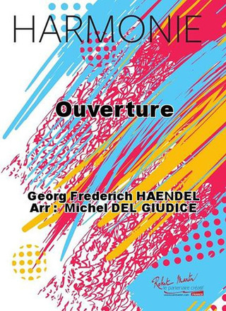 Georg Friedrich Händel: Ouverture