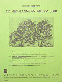 Friedrich Deisenroth: Zimmermann-Fanfaren-Musik