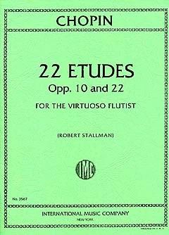Frédéric Chopin - 22 Etudes, Op. 10 And Op. 22 (R. Stallman)