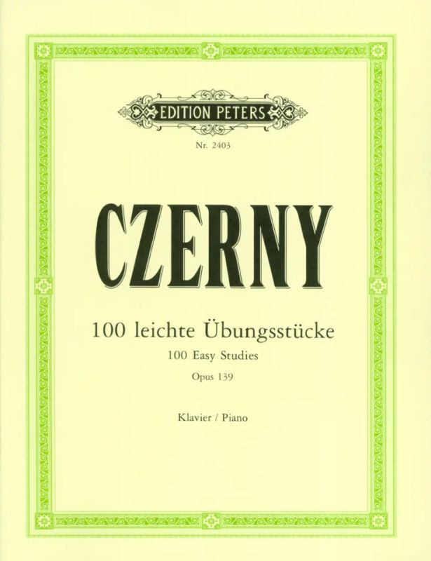 Carl Czerny - 100 leichte Übungsstücke op. 139
