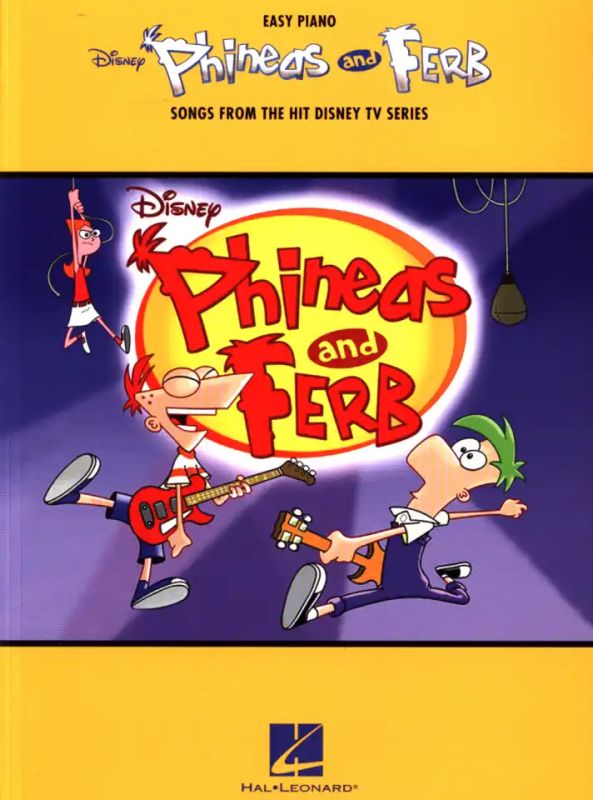 Phineas And Ferb - Songs From The Hit Disney TV Series