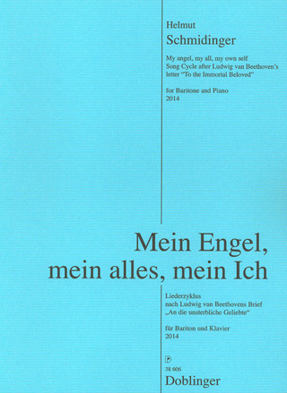 Helmut Schmidinger: Mein Engel, mein alles, mein Ich