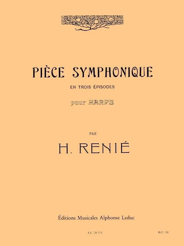 Henriette Renié - Pièce Symphonique en 3 Episodes