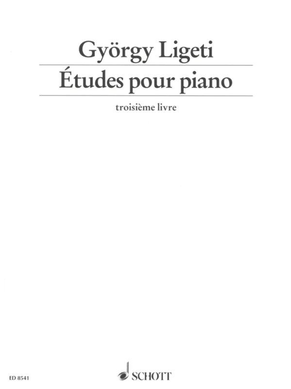 György Ligeti - Études pour piano (1995-2001)
