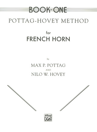 Pottag Max P. + Hovey Nilo W. - Method For French Horn 1